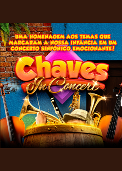 CHAVES IN CONCERT