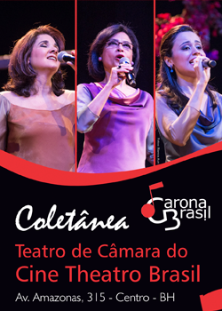Show Carona Brasil apresenta: “COLETÂNEA”