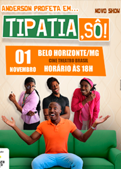 Tipatia, Sô! – Anderson Profeta