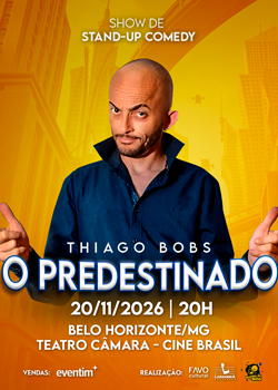 THIAGO BOBS – O PREDESTINADO